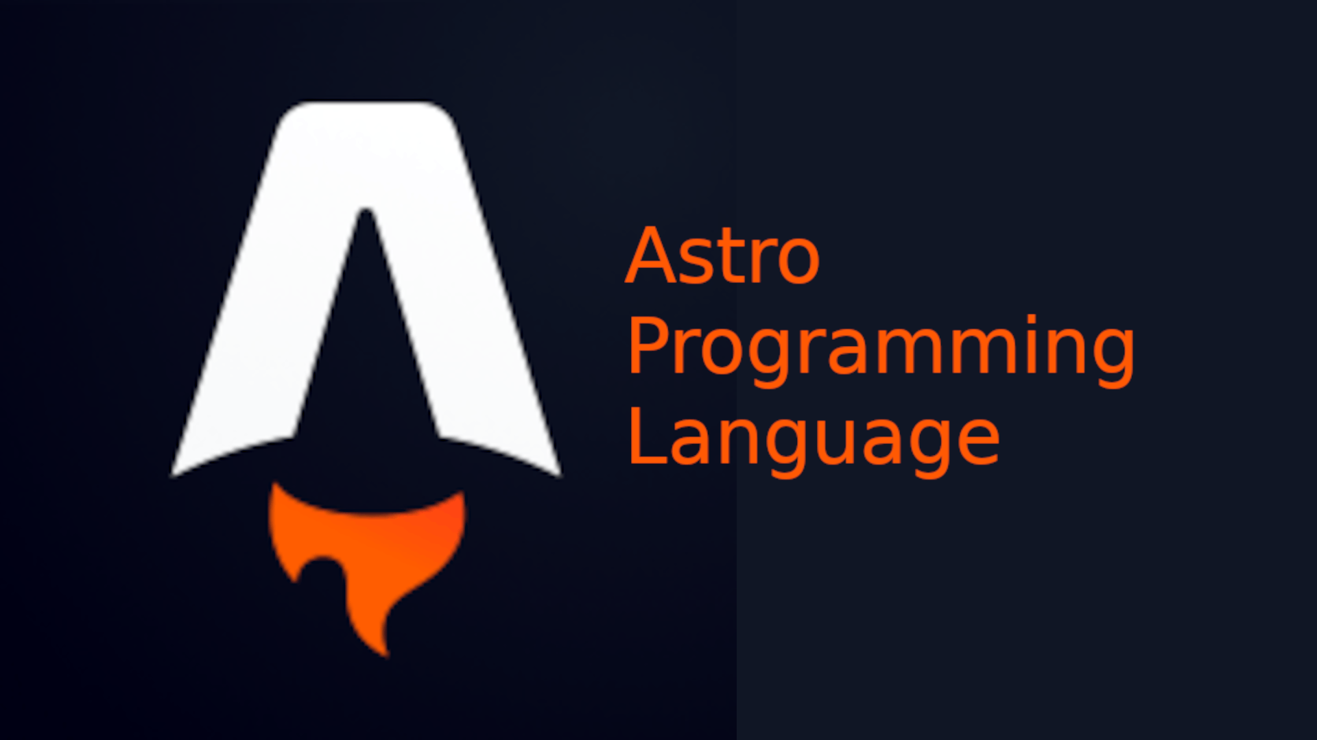 Astro: The Modern Web Development Language